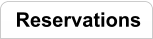 Reservations